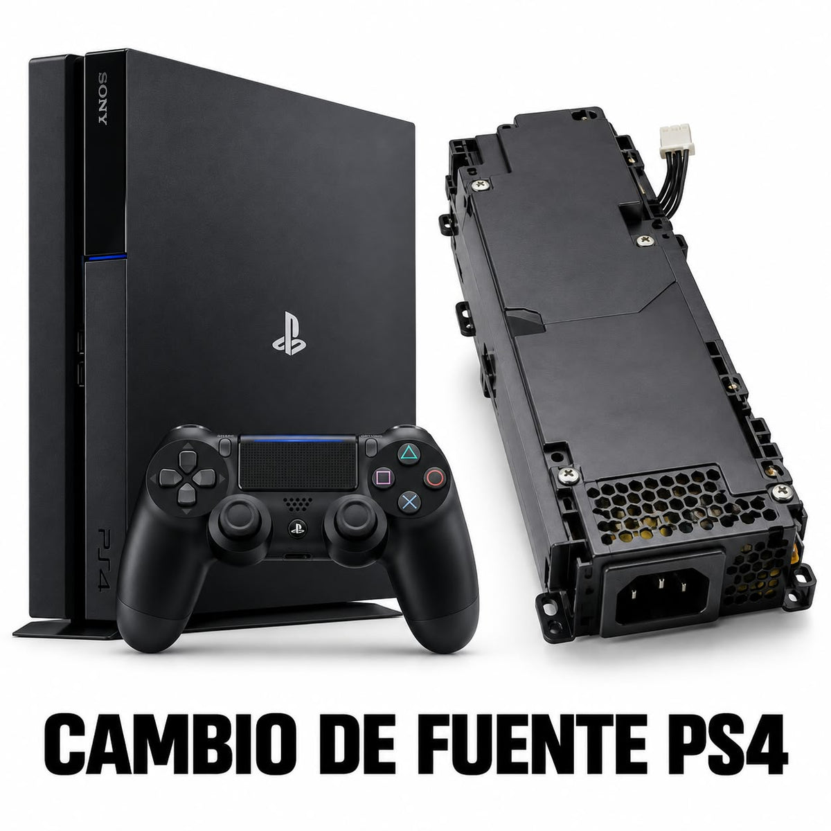 CAMBIO DE FUENTE PS4 TECNICO
